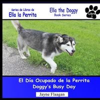 Produktbild: El D&iacute;a Ocupado de la Perrita (Doggy's Busy Day)