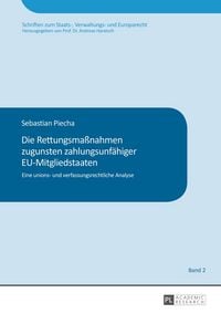 Produktbild: Die Rettungsma&szlig;nahmen zugunsten zahlungsunf&auml;higer EU-Mitgliedstaaten
