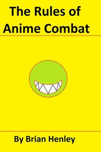 Produktbild: The Rules of Anime Combat
