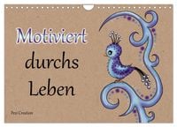 Produktbild: Motiviert durchs Leben (Wandkalender 2027 DIN A4 quer), CALVENDO Monatskalender