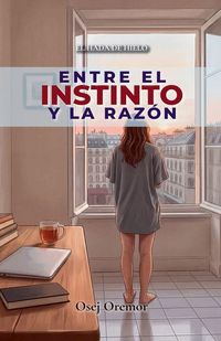Produktbild: Entre el Instinto y la Raz&oacute;n