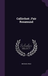 Produktbild: Callirrho&euml;; Fair Rosamund
