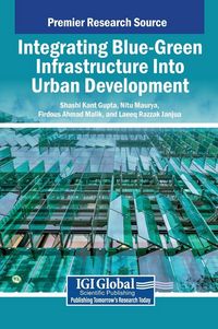 Produktbild: Integrating Blue-Green Infrastructure Into Urban Development