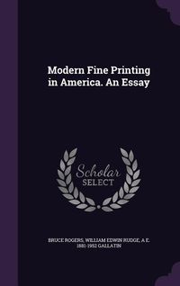 Produktbild: Modern Fine Printing in America. An Essay