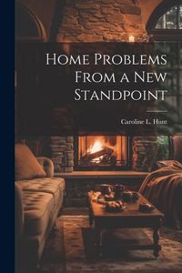 Produktbild: Home Problems From a New Standpoint