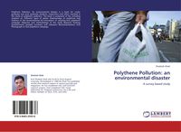 Produktbild: Polythene Pollution: an environmental disaster