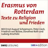Bild vom Artikel Erasmus von Rotterdam - Texte zu Religion und Frieden vom Autor Erasmus Rotterdam