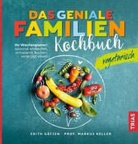 Produktbild: Das geniale Familienkochbuch vegetarisch