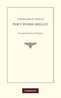 Produktbild: Selections from the Poems of Percy Bysshe Shelley