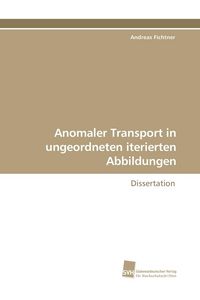 Produktbild: Anomaler Transport in ungeordneten iterierten Abbildungen