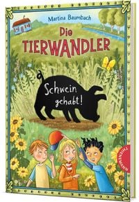 Produktbild: Die Tierwandler 6: Schwein gehabt!