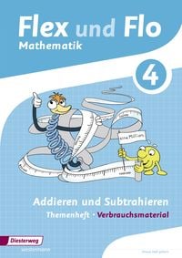 Produktbild: Flex und Flo 4. Themenheft Addieren und Subtrahieren: Verbrauchsmaterial