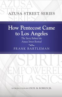 Produktbild: How Pentecost Came to Los Angeles