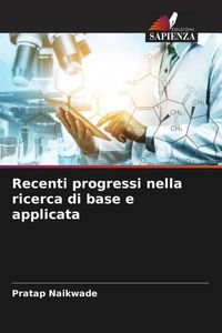 Produktbild: Recenti progressi nella ricerca di base e applicata