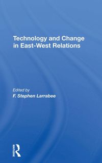 Produktbild: Technology And Change In Eastwest Relations