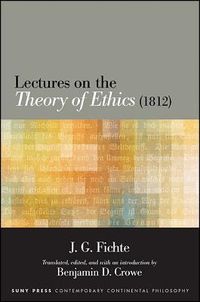 Produktbild: Lectures on the Theory of Ethics (1812)