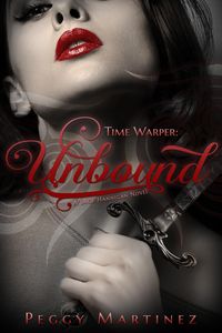 Produktbild: Time Warper: Unbound, A Sage Hannigan Novel