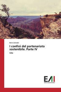Produktbild: I confini del partenariato sostenibile. Parte IV