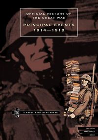 Produktbild: Official History of the Great War.Principal Events 1914-1918
