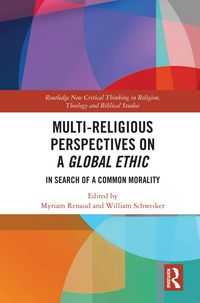 Produktbild: Multi-Religious Perspectives on a Global Ethic