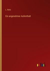 Produktbild: Ein angenehmer Aufenthalt