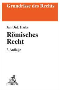 Bild vom Artikel Römisches Recht vom Autor Jan Dirk Harke