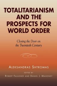 Produktbild: Totalitarianism and the Prospects for World Order
