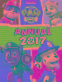 Produktbild: Nickelodeon PAW Patrol Annual 2017