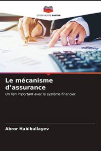 Produktbild: Le m&eacute;canisme d'assurance