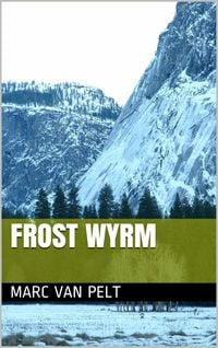 Produktbild: Frost Wyrm (World of Mundial, #7)
