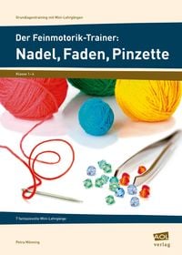 Produktbild: Der Feinmotorik-Trainer: Nadel, Faden, Pinzette