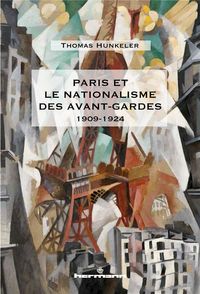 Produktbild: Paris et le nationalisme des avant-gardes