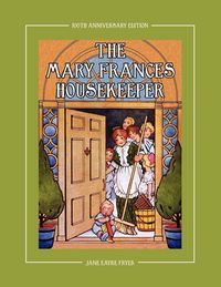 Produktbild: The Mary Frances Housekeeper 100th Anniversary Edition