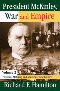Produktbild: President McKinley, War and Empire