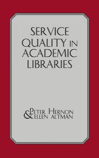 Produktbild: Service Quality in Academic Libraries