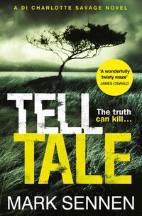 Produktbild: Tell Tale: A DI Charlotte Savage Novel