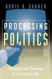 Produktbild: Graber, D: Processing Politics - Learning from Television in