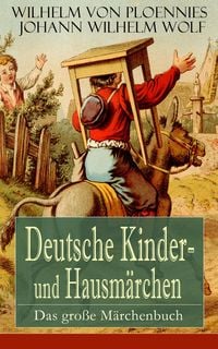 Produktbild: Deutsche Kinder- und Hausm&auml;rchen: Das gro&szlig;e M&auml;rchenbuch