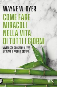 Produktbild: Come fare miracoli nella vita di tutti i giorni