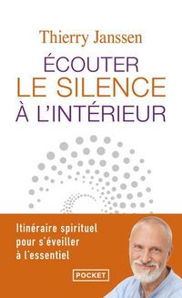 Produktbild: Ecouter le silence &agrave; l'int&eacute;rieur