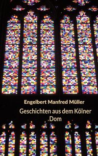Produktbild: Geschichten aus dem K&ouml;lner Dom