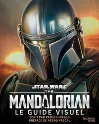 Produktbild: The Mandalorian : le guide visuel