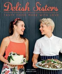 Produktbild: Delish Sisters - Tasty Food Made With Love
