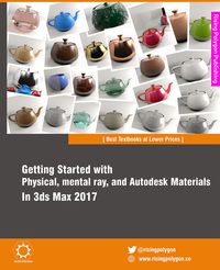 Produktbild: Getting Started with Physical, mental ray, and Autodesk Materials in 3ds Max 2017