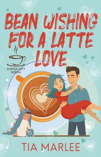 Produktbild: Bean Wishing for a Latte Love
