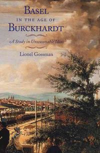 Produktbild: BASEL IN THE AGE OF BURCKHARDT