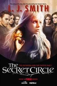 Produktbild: The Secret Circle: The Initiation and the Captive Part I TV Tie-In Edition