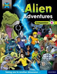 Produktbild: Project X Alien Adventures: Dark Blue Dark Red + Book Bands, Oxford Levels 15-20: Companion 4
