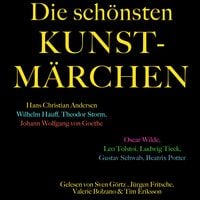 Produktbild: Die sch&ouml;nsten Kunstm&auml;rchen: Die gr&ouml;&szlig;te Box aller Zeiten mit Hans Christian Andersen, Wilhelm Hauff, Theodor Storm, Johann Wolfgang von Goethe, Gustav Schwab, Oscar Wilde u.v.m.!