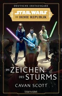 Produktbild: Star Wars&trade; Die Hohe Republik - Im Zeichen des Sturms